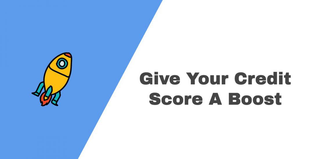 Give your credit score a boost
